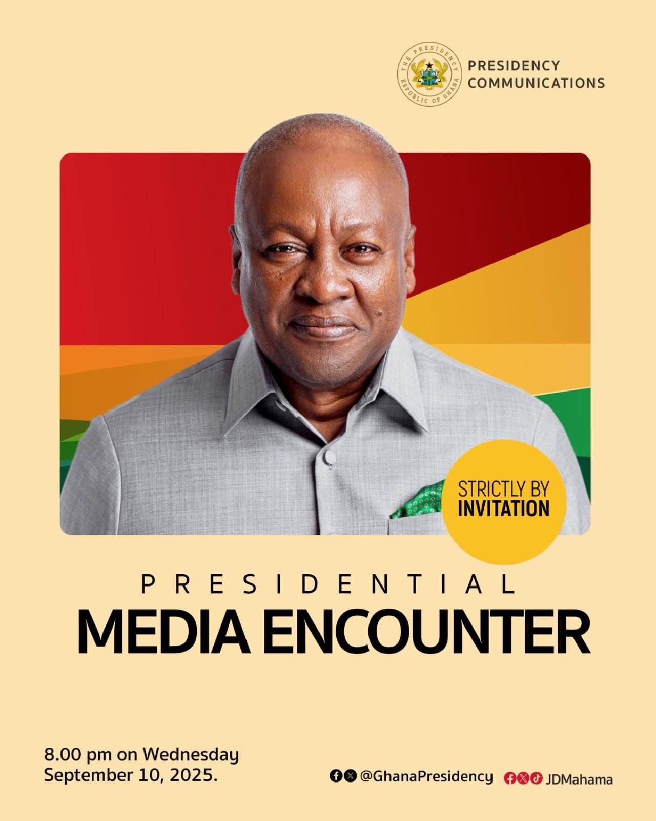 President Mahama Set to Have an Encounter with the Media Today