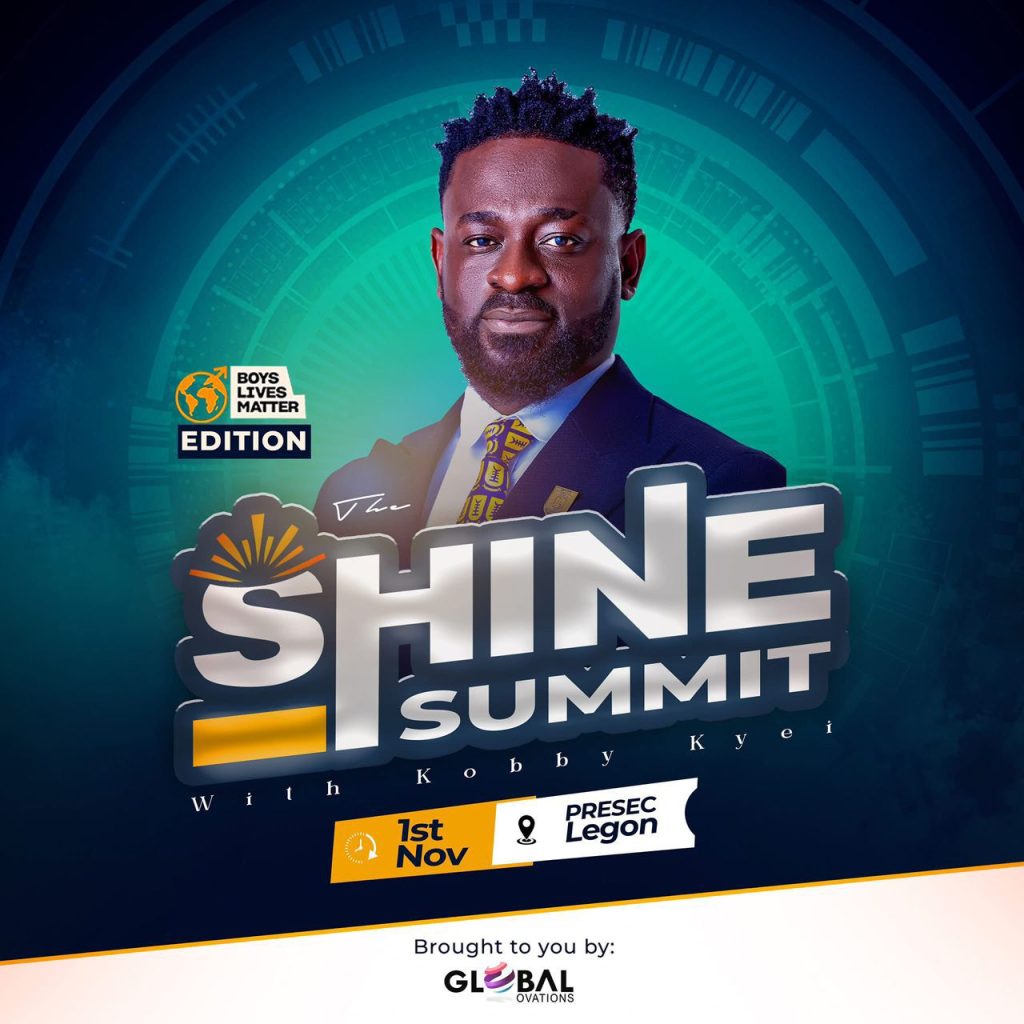 Kobby Kyei To Host “The Shine Summit” Boys Lives Matter Edition at PRESEC Legon on Nov. 1