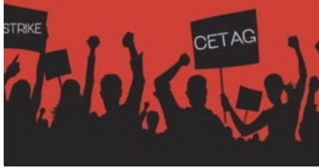 CETAG Declares Indefinite Strike Over Unpaid Allowances and Government Inaction